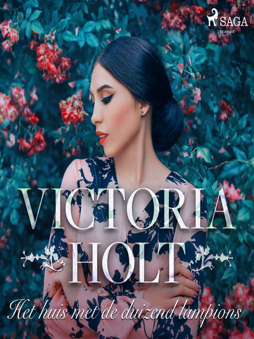 Title details for Het huis met de duizend lampions by Victoria Holt - Wait list